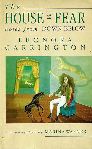 House of Fear by Leonora Carrington