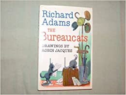 The Bureaucats by Richard Adams