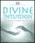 Divine Intuition by Cheryl Richardson, Lynne Robinson