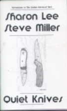 Quiet Knives by Sharon Lee, Steve Miller