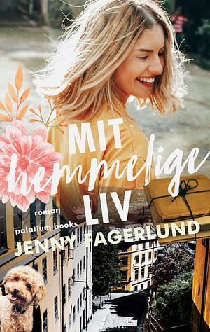 Mit hemmelige liv by Jenny Fagerlund