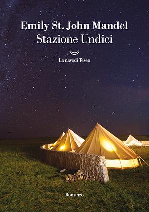 Stazione undici by Emily St. John Mandel