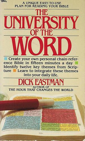 The University of the Word by Dick Eastman