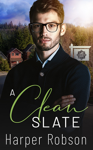 A Clean Slate by Harper Robson