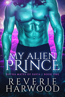 My Alien Prince by Reverie Harwood