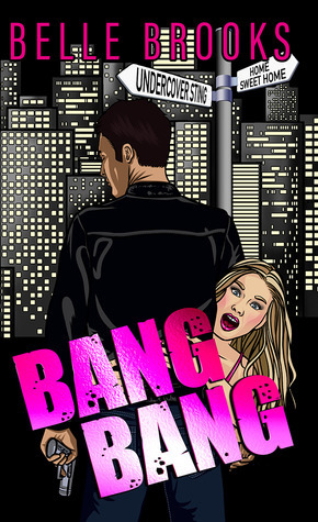 Bang Bang by Belle Brooks