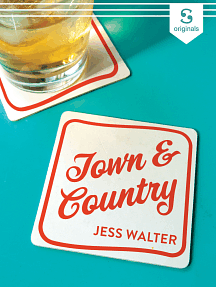 Town & Country by Jess Walter
