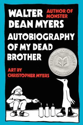 Autobiography of My Dead Brother by Walter Dean Myers