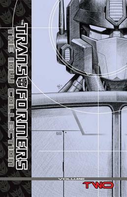 Transformers: The IDW Collection Volume 2 by Simon Furman, Stuart Moore