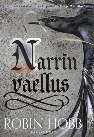 Narrin Vaellus by Robin Hobb