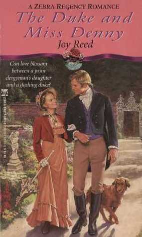 The Duke And Miss Denny by Joy Reed