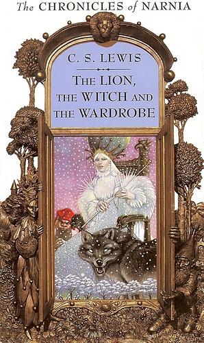 The Lion, the Witch and the Wardrobe by C.S. Lewis