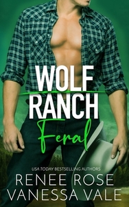 Feral by Renee Rose, Vanessa Vale