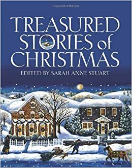 Treasured Stories of Christmas by Sarah Anne Stuart