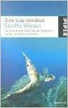 Sanfte Riesen: Das faszinierende Leben und rätselhafte Sterben der Meeresschildkröten by Osha Gray Davidson