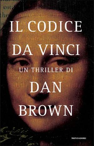 Il Codice da Vinci by Dan Brown