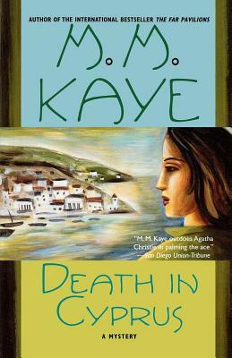 Death in Cyprus by M.M. Kaye