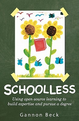 Schoolless: Using open-source learning to build expertise and pursue a degree by Gannon Beck