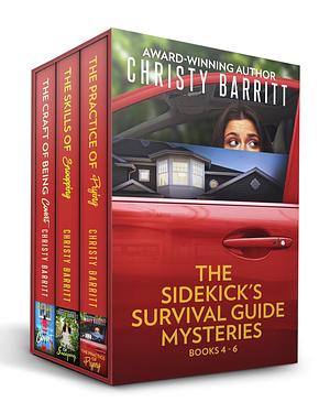 Sidekick's Survival Guide Mysteries: Books 4-6 by Christy Barritt