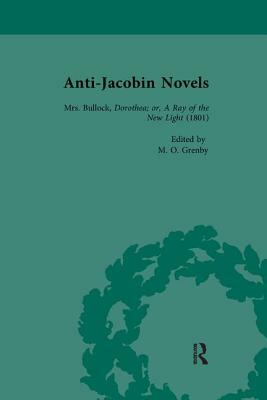 Anti-Jacobin Novels, Part I, Volume 3 by Philip Cox, Claudia L. Johnson, W. M. Verhoeven