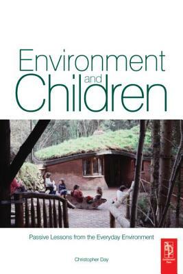 Environment and Children by Christopher Day, Anita Midbjer