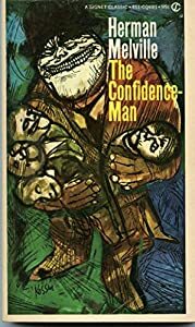 The Confidence-Man: His Masquerade by Herman Melville