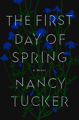 The First Day of Spring by Nancy Tucker