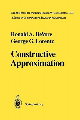 Constructive Approximation by Ronald A. DeVore, George G. Lorentz