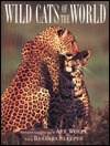 Wild Cats of the World by Barbara Sleeper, Art Wolfe