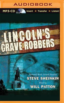 Lincoln's Grave Robbers by Steve Sheinkin