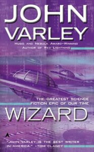 Wizard by John Varley