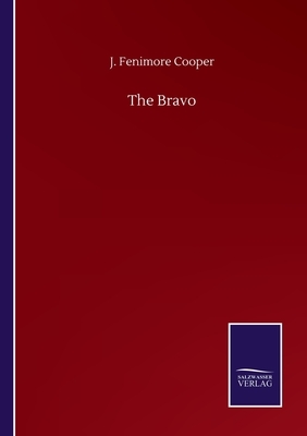 The Bravo by James Fenimore Cooper