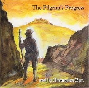 The Pilgrim's Progress from This World to That Which is to Come by John Bunyan