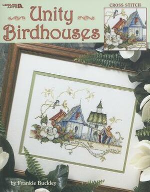 Unity Birdhouses: Cross Stitch by Frankie Buckley