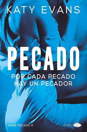 Pecado. Por cada pecado hay un pecador by Katy Evans