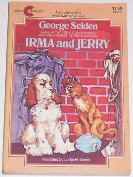 Irma and Jerry by George Selden, Leslie H. Morrill