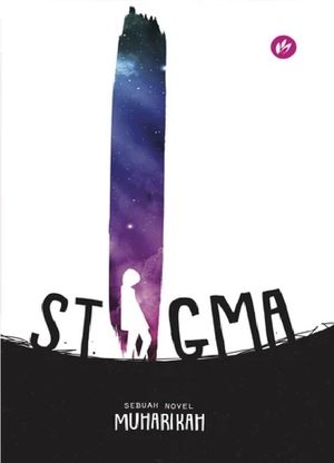 Stigma by Muharikah