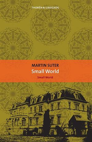 Small world by Martin Suter