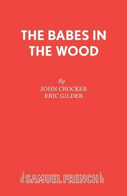 The Babes in the Wood by John Crocker