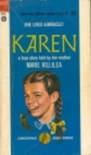 Karen: A True Story Told by Her Mother by Marie Killilea