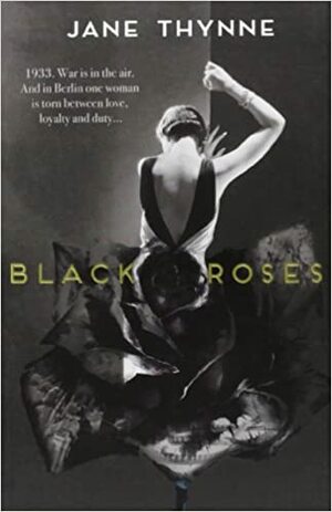 Black Roses by Jane Thynne