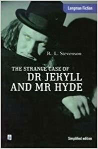 Doctor Jekyll and Mr. Hyde (Longman Fiction) by Robert Louis Stevenson, Addison Wesley Longman