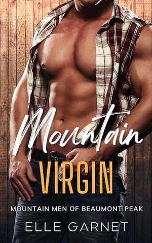Mountain Virgin by Elle Garnet
