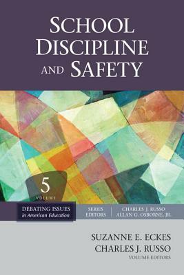 School Discipline and Safety by 