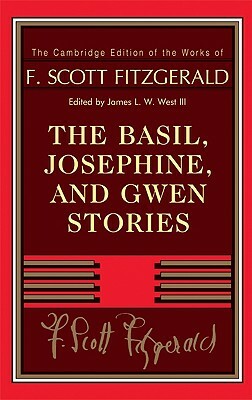 The Basil, Josephine, and Gwen Stories by F. Scott Fitzgerald