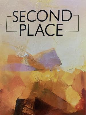 Second Place by Rachel Cusk