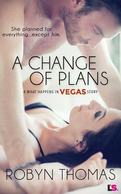 A Change of Plans by Robyn Thomas