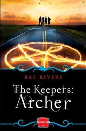 The Keepers: Archer by Rae Rivers
