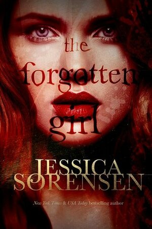 The Forgotten Girl by Jessica Sorensen