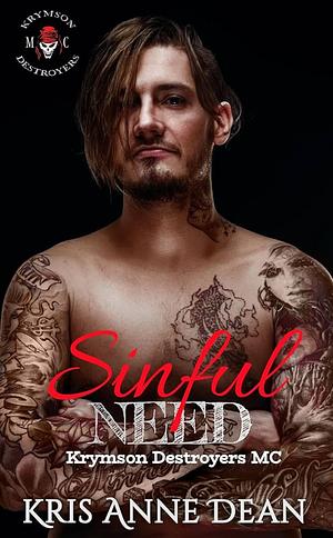 Sinful Need by Kris Anne Dean